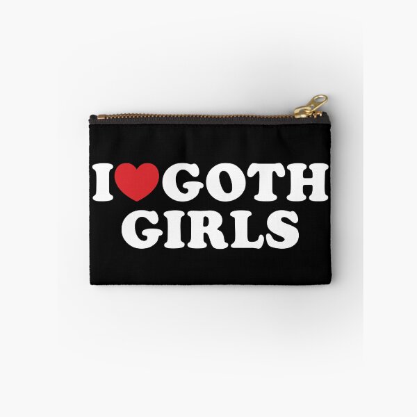 Item preview, I Love Goth Girls I Heart Goth Girls designed and sold by jmbeezee.