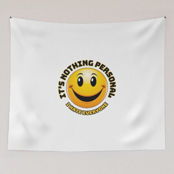 Item preview, It's Nothing Personal I Hate Everyone designed and sold by Fantasy Masterpiece.