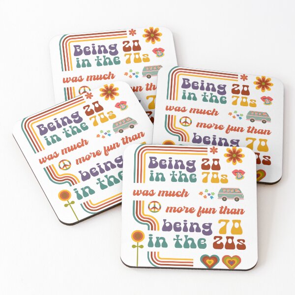 Item preview, Being 20 in the 70s was much more fun than being 70 in the 20s | Vintage designed and sold by 4TeeToo.