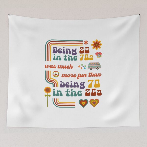 Item preview, Being 20 in the 70s was much more fun than being 70 in the 20s | Vintage designed and sold by 4TeeToo.