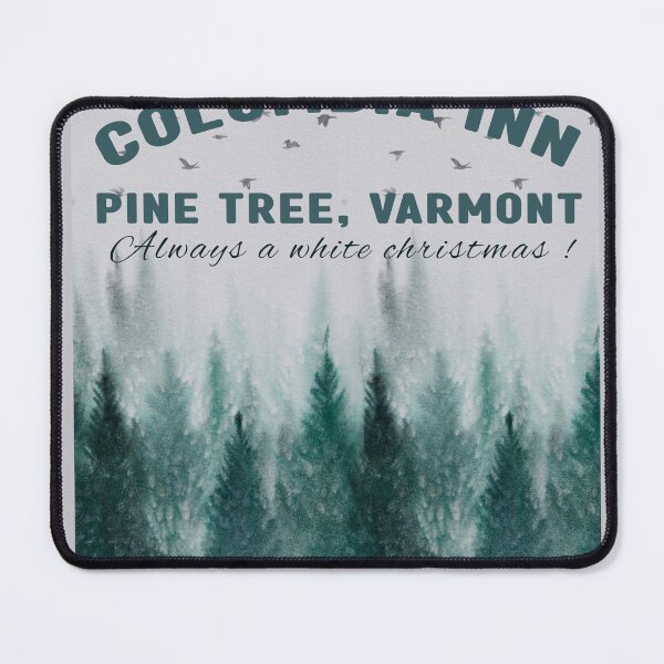 Item preview, Columbia Inn Pine Tree, Varmont, Always A white Christmas designed and sold by SavvyHub.
