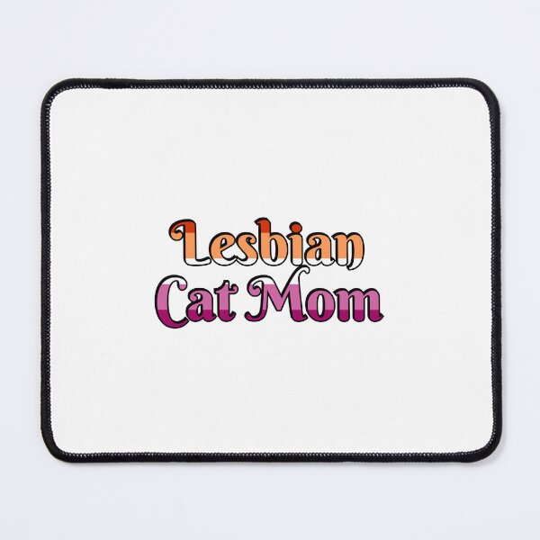 Item preview, Lesbian Cat Mom designed and sold by Inspirationmotivation.