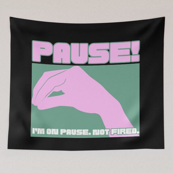 Item preview, I'M ON PAUSE designed and sold by Parasocialite.