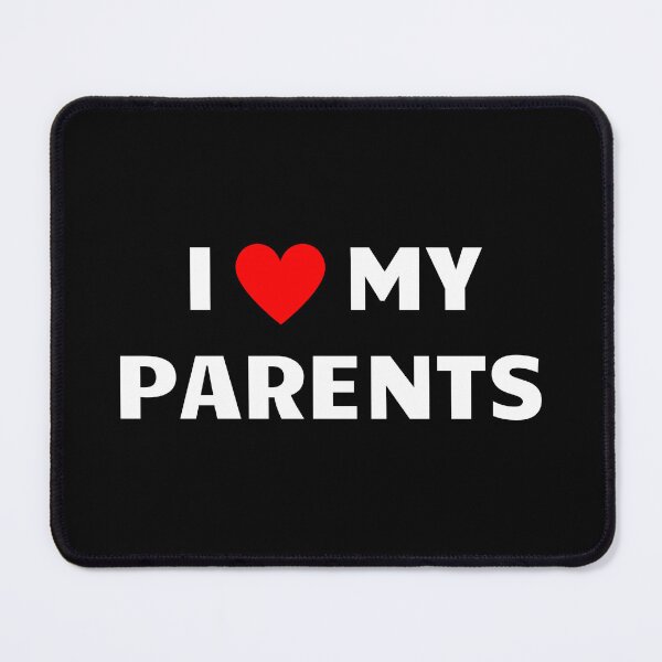 Item preview, I love my parents designed and sold by hyczycz.