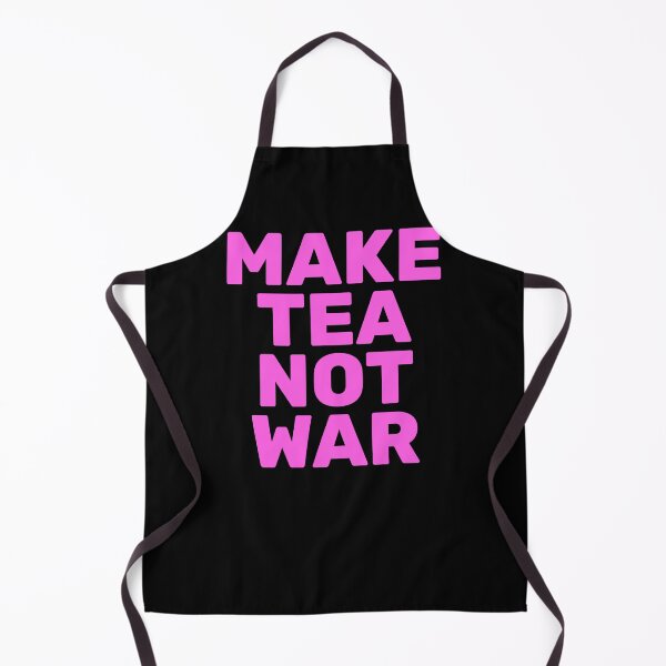 Item preview, Make Tea Not War designed and sold by Inspirationmotivation.