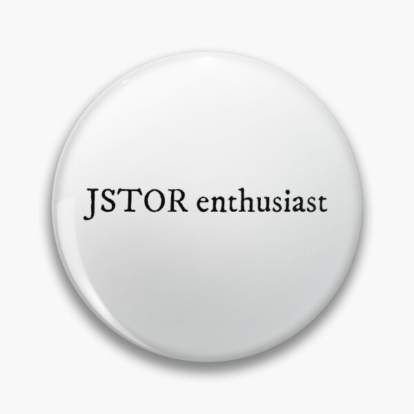 Item preview, JSTOR Enthusiast | Humanities Grad Student Graduation Gift designed and sold by cozycollages.