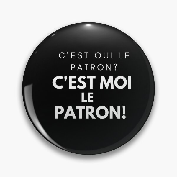 Artikelvorschau, T-Shirt Humor C'est Qui Le Patron? C'est Moi Le Patron entworfen und verkauft von Allaouitige4.