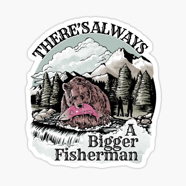 Bigger Fisherman (For Light Backgrounds) Sticker