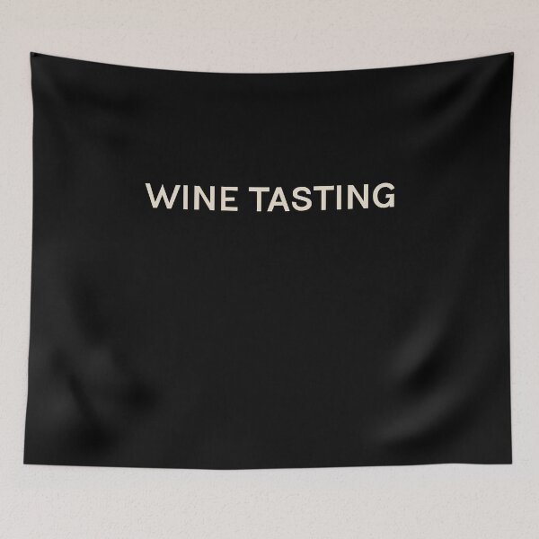 Item preview, Wine Tasting Hobbies Passions Interests Fun Things to Do designed and sold by StudioTVDinners.