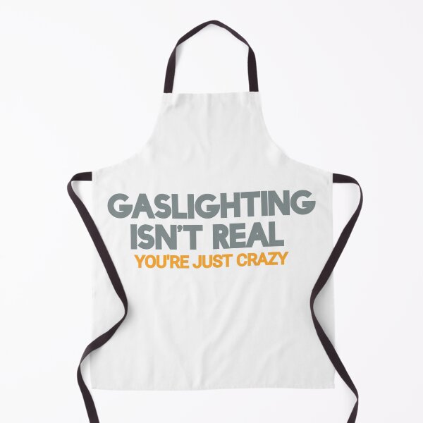 Item preview, Gaslighting is not real designed and sold by Refined-Raiment.