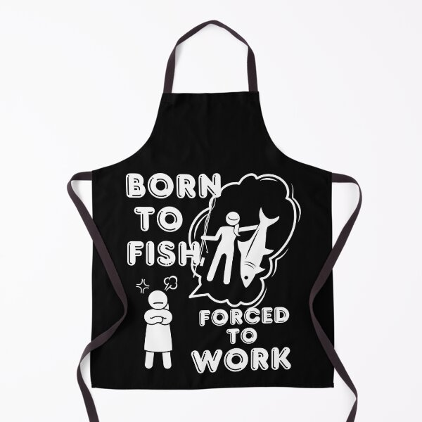 Item preview, Born to Fish but forced to work. Fun fishing art designed and sold by Verle-art.
