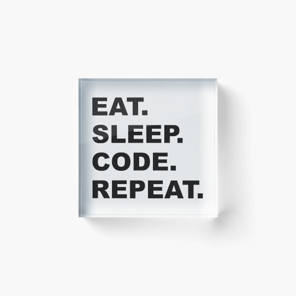 Item preview, Eat Sleep Code Repeat designed and sold by Picasmus Tees.
