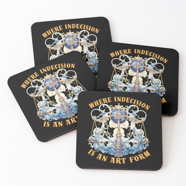 Item preview, Where Indecision Is An Art Form. libra sign designed and sold by ZodiacWonders.