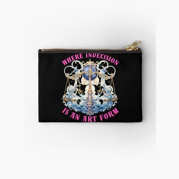Item preview, Where Indecision Is An Art Form. libra zodiac sign designed and sold by ZodiacWonders.