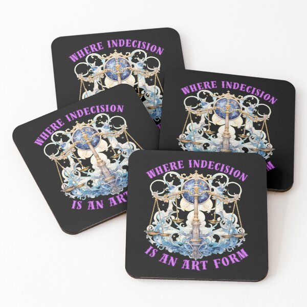 Item preview, Where Indecision Is An Art Form. libra season designed and sold by ZodiacWonders.