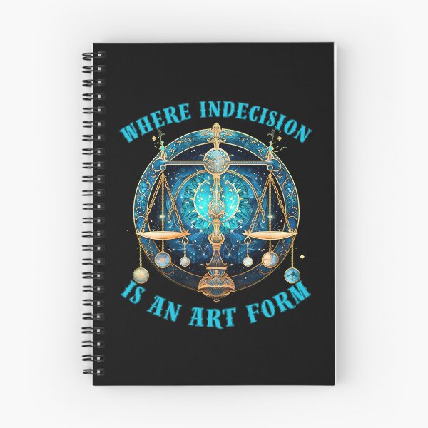 Item preview, Where Indecision Is An Art Form. funny libra designed and sold by ZodiacWonders.