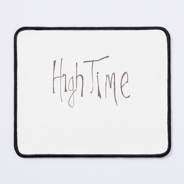 Item preview, It’s high time designed and sold by unearthed-ns.