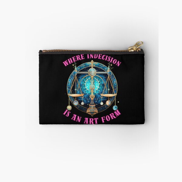 Item preview, Where Indecision Is An Art Form. libra october designed and sold by ZodiacWonders.
