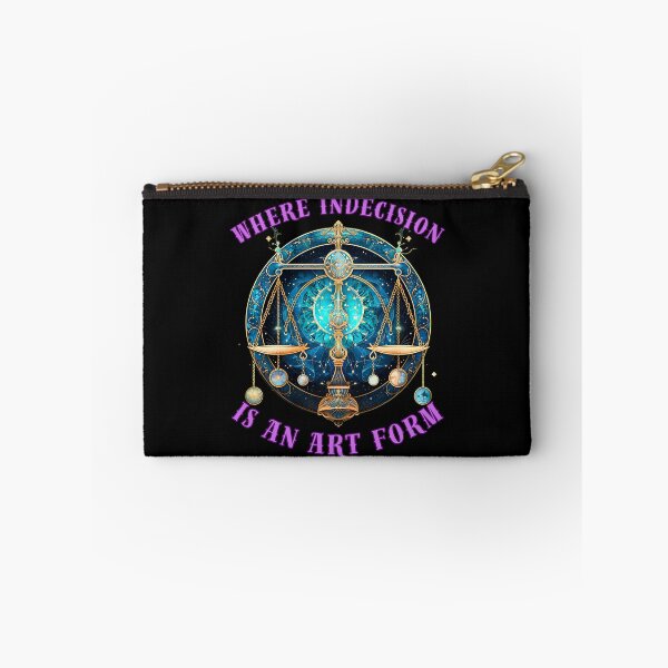 Item preview, Where Indecision Is An Art Form. libra september designed and sold by ZodiacWonders.
