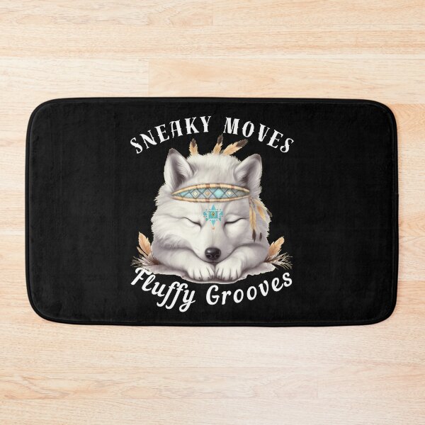 Item preview, Sneaky Moves, Fluffy Grooves. fox quote designed and sold by FoxVibes.