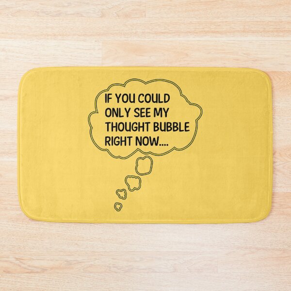 Item preview, My Thought Bubble - Funny Thought Jokes Humor designed and sold by WIZECROW.