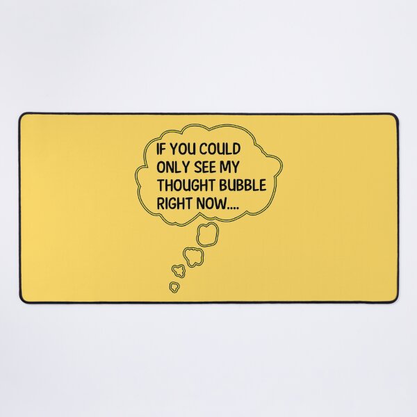 Item preview, My Thought Bubble - Funny Thought Jokes Humor designed and sold by WIZECROW.