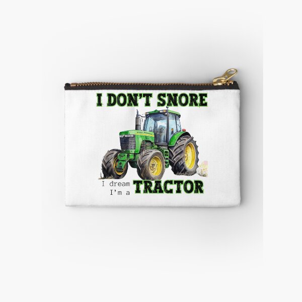 Item preview, I don't snore, I dream I'm a tractor designed and sold by MTurnerShop.