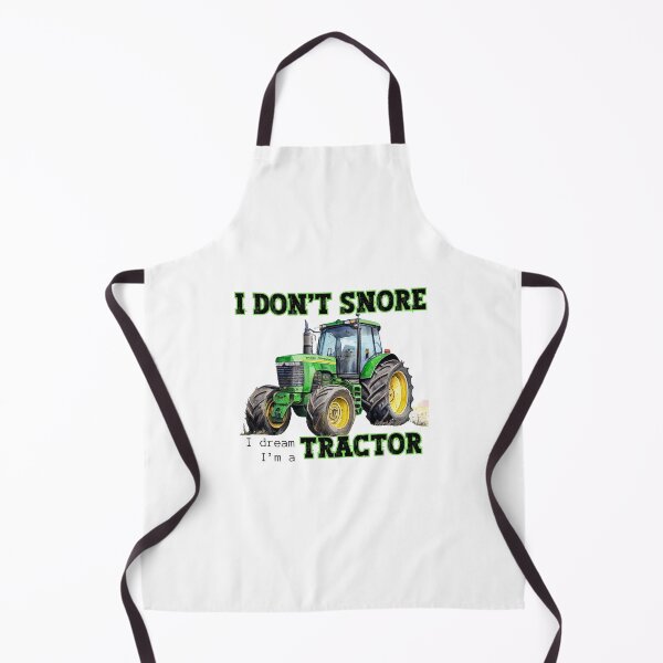 Item preview, I don't snore, I dream I'm a tractor designed and sold by MTurnerShop.