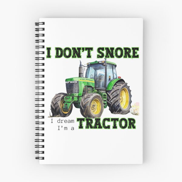 Item preview, I don't snore, I dream I'm a tractor designed and sold by MTurnerShop.