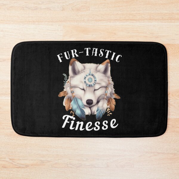 Item preview, Fur-Tastic Finesse. fox quote designed and sold by FoxVibes.