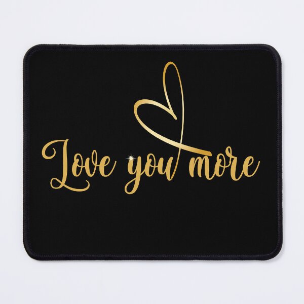 Item preview, Love You More designed and sold by BtheLight.
