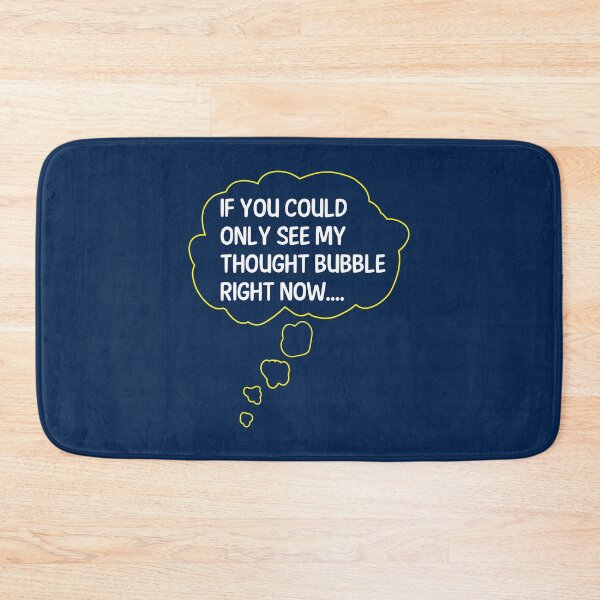 Item preview, My Thought Bubble - Funny Thought Jokes Humor designed and sold by WIZECROW.