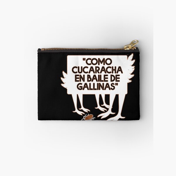 Item preview, Dicho Latino - Como cucaracha en baile de gallinas - designed and sold by obedtheartist.