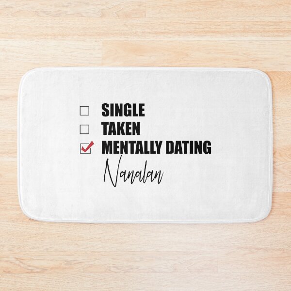 Item preview, Mentally Dating Nanalan designed and sold by Bend-The-Trendd.