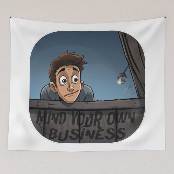 Item preview, Mind Your Own Business designed and sold by duke818.