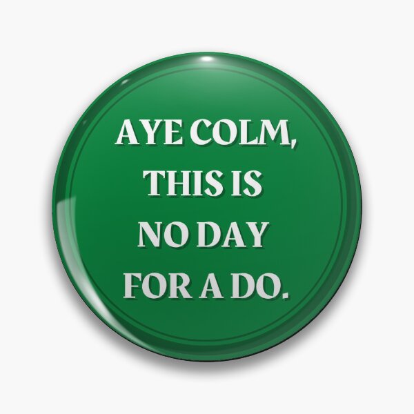 Item preview, Aye Colm designed and sold by skpersephone.