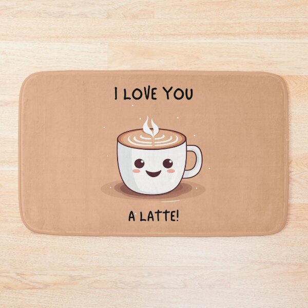 Item preview, I Love You A Latte designed and sold by tigeryy.