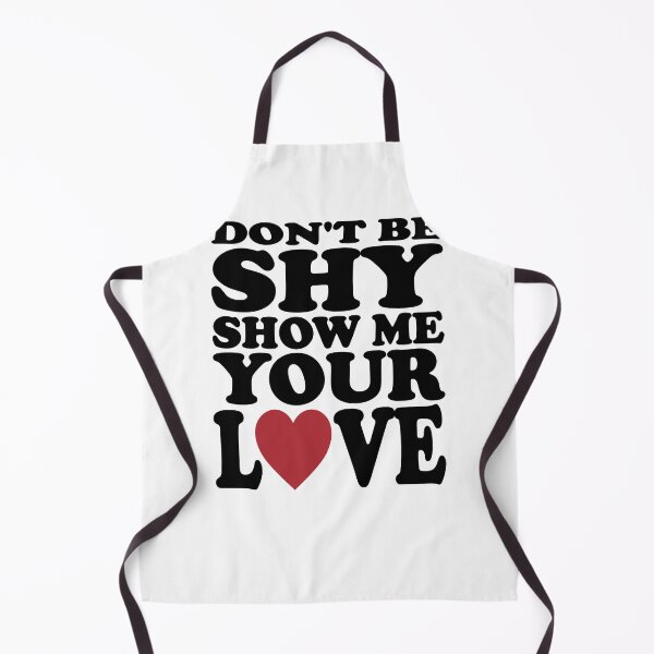 Item preview, DON'T BE SHY SHOW ME YOUR LOVE. BLACK designed and sold by Rejiboustarts.
