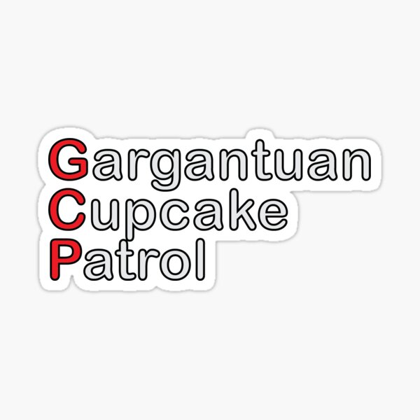 Item preview, Gargantuan Cupcake Patrol designed and sold by SkitchandSketch.