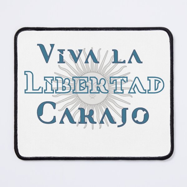 Item preview, Viva la Libertad Carajo - Argentine flag - sweatshirt, t-shirt, stickers designed and sold by Fanaticos.
