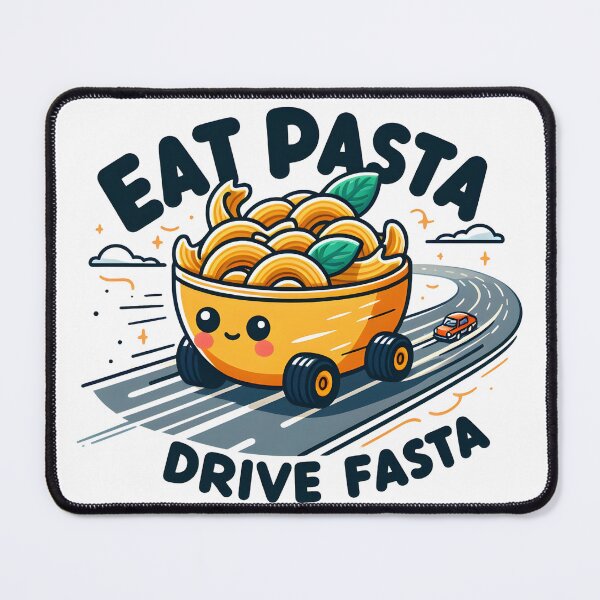 Item preview, Eat Pasta Drive Fasta designed and sold by ZynchLord.