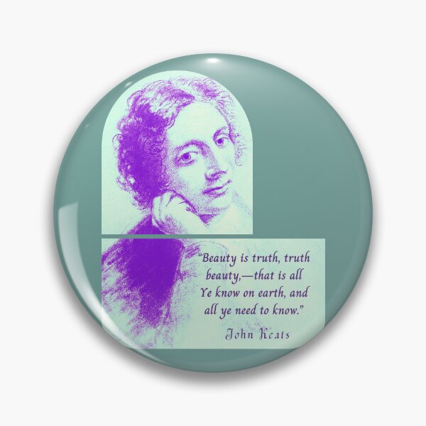 Item preview, John Keats portrait and quote: Beauty is truth, truth beauty,—that is all. Ye know on earth, and all ye need to know. T-Shirtart designed and sold by artbleed.
