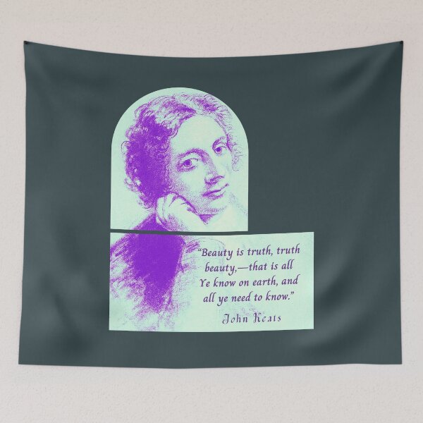 Item preview, John Keats portrait and quote: Beauty is truth, truth beauty,—that is all. Ye know on earth, and all ye need to know. T-Shirtart designed and sold by artbleed.