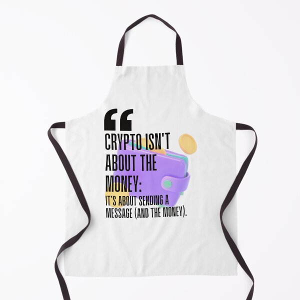 Item preview, Crypto isn't about the money; it's about sending a message (and the money). white background. designed and sold by Mechanical-Artt.