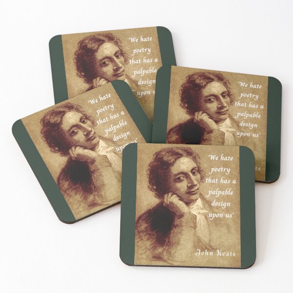 Item preview, John Keats portrait and quote: We hate poetry that has a palpable design upon us designed and sold by artbleed.