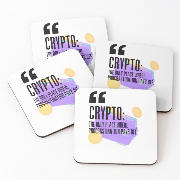 Item preview, Crypto: The only place where procrastination pays off. white background. designed and sold by Mechanical-Artt.