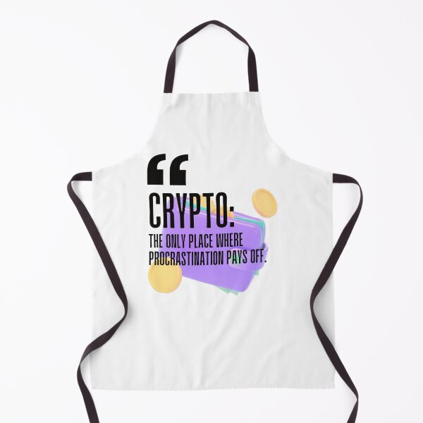 Item preview, Crypto: The only place where procrastination pays off. white background. designed and sold by Mechanical-Artt.