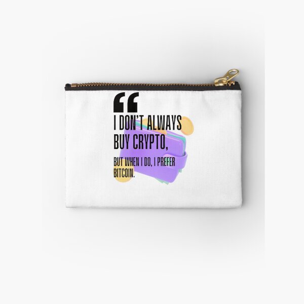 Item preview, I don't always buy crypto, but when I do, I prefer Bitcoin. white background. designed and sold by Mechanical-Artt.