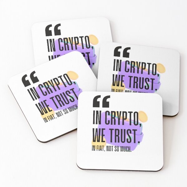 Item preview, In crypto, we trust. In fiat, not so much. white background. designed and sold by Mechanical-Artt.