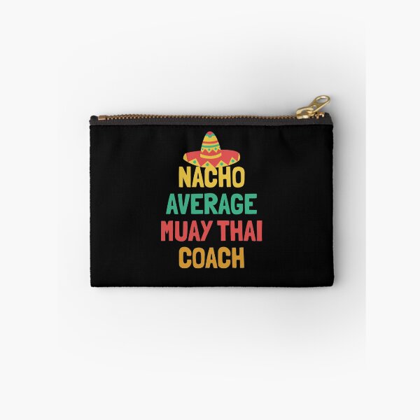 Item preview, Not Your Average Muay Thai Coach designed and sold by orlumbuspirate.